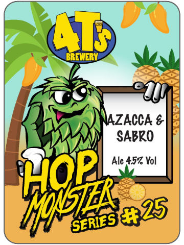 4T's - Hop Monster No 25