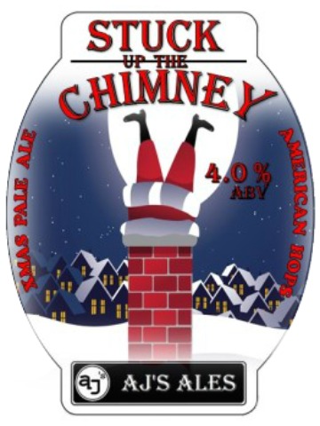 AJ's Ales - Stuck up the Chimney