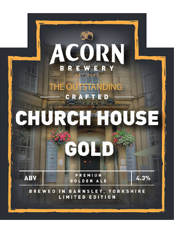 Acorn - Church House Gold