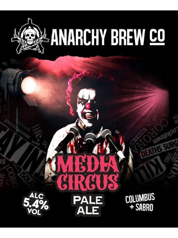 Anarchy - Media Circus