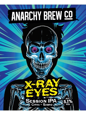Anarchy - X-Ray Eyes