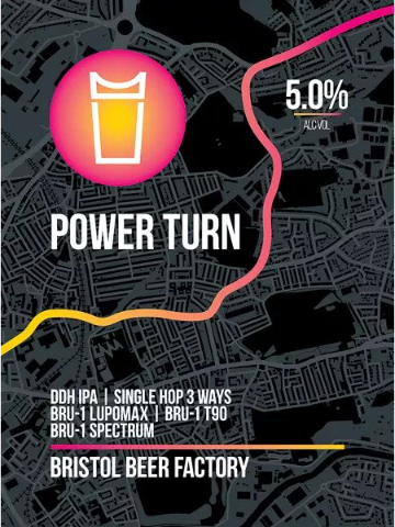 Bristol Beer Factory - Power Turn