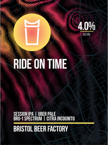 Bristol Beer Factory - Ride On Time