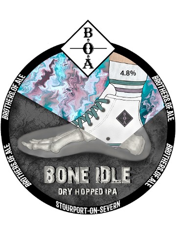 Brothers Of Ale - Bone Idle