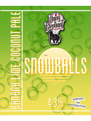 Bang The Elephant - Snowballs