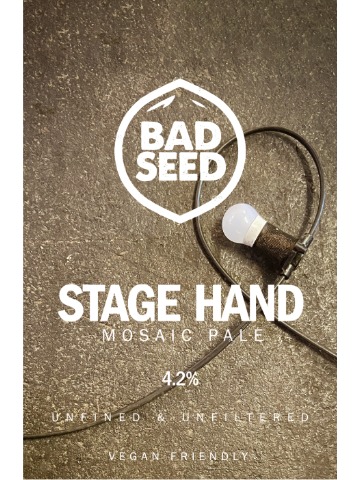 Bad Seed - Stage Hand