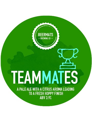 Beermats - Teammates