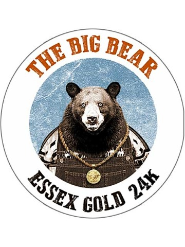 Big Bear - Essex Gold 24K