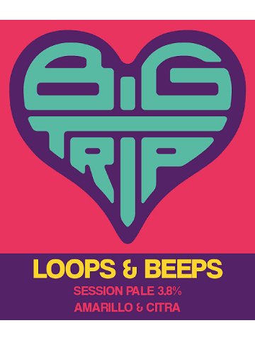 Big Trip - Loops & Beeps