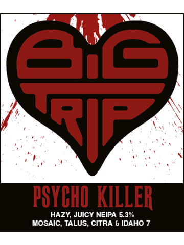 Big Trip - Psycho Killer