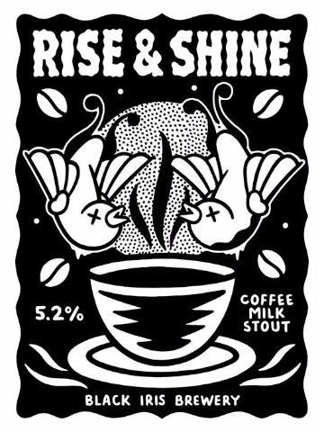 Black Iris - Rise & Shine