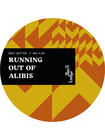Black Lodge - Running Out Of Alibis