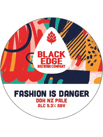 Blackedge - Fashion Is Danger