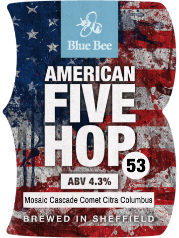 Blue Bee - American Five Hop Version 53