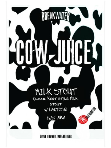 Breakwater - Cow Juice