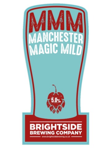 Brightside - MMM Manchester Magic Mild