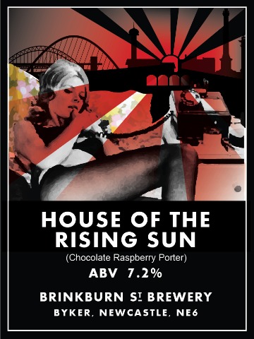 Brinkburn St - House of the Rising Sun