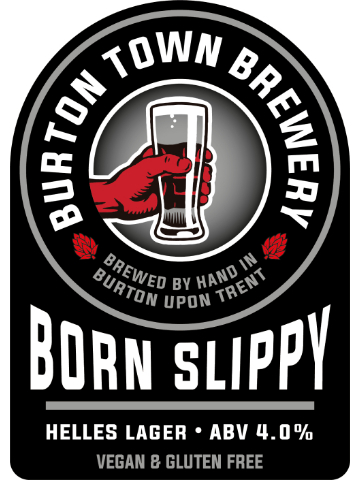 Burton Town - Born Slippy
