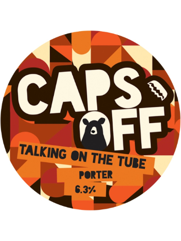 Caps Off - Talking On The Tube