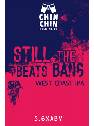 Chin Chin - Still The Beats Bang