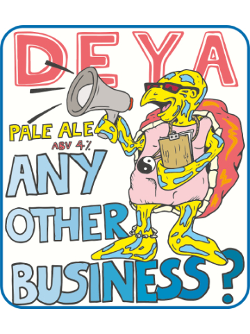 DEYA - Any Other Business?