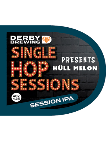Derby - Single Hop Sessions - Huell Melon