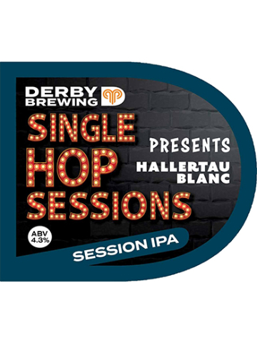 Derby - Single Hop Sessions - Hallertau Blanc