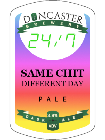 Doncaster - Same Chit Different Day