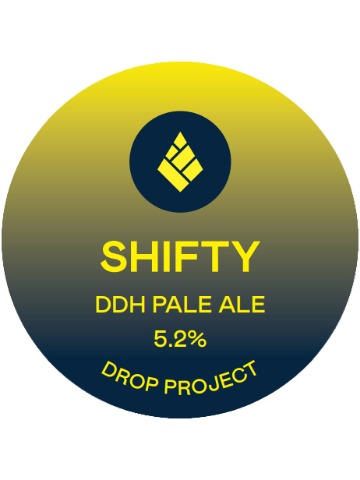 Drop Project - Shifty