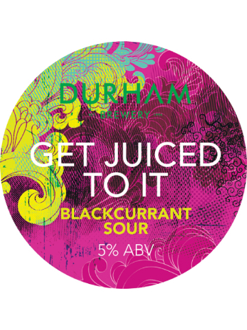 Durham - Get Juiced To It