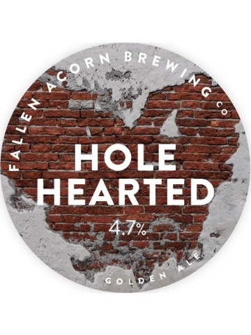 Fallen Acorn - Hole Hearted