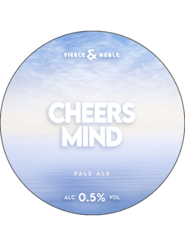 Fierce & Noble - Cheers Mind