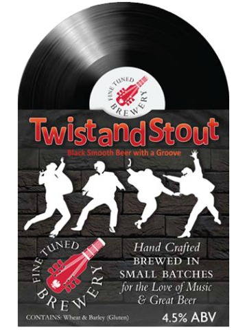 Fine Tuned - Twist and Stout