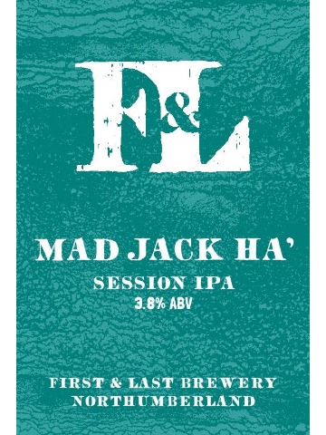 First & Last - Mad Jack Ha'