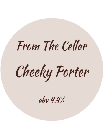 From The Cellar - Cheeky Porter