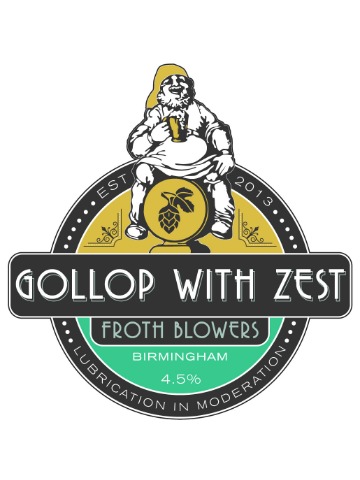 Froth Blowers - Gollop With Zest