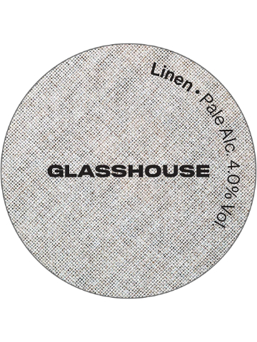 GlassHouse - Linen