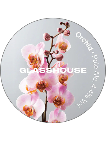 GlassHouse - Orchid