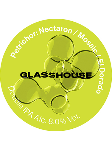 GlassHouse - Petrichor