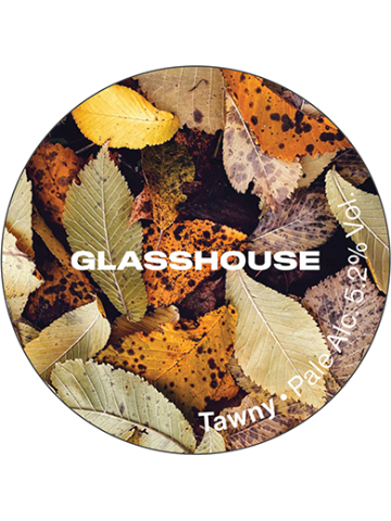 GlassHouse - Tawny