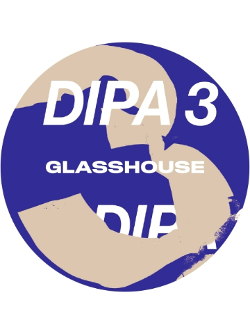 GlassHouse - DIPA 3