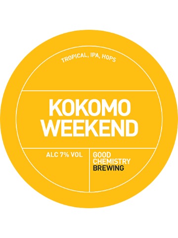 Good Chemistry - Kokomo Weekend
