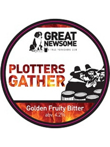 Great Newsome - Plotters Gather