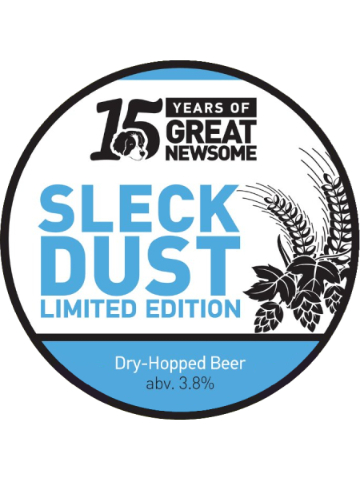 Great Newsome - Sleck Dust Limited Edition