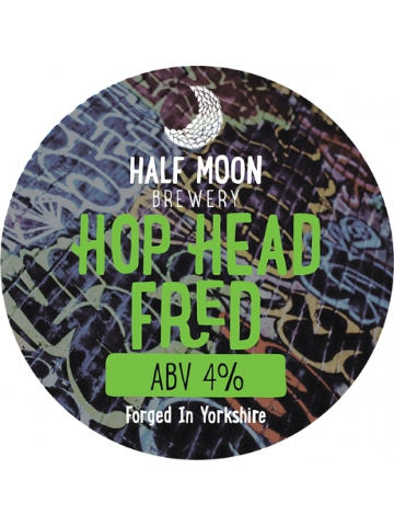 Half Moon - Hop Head Fred