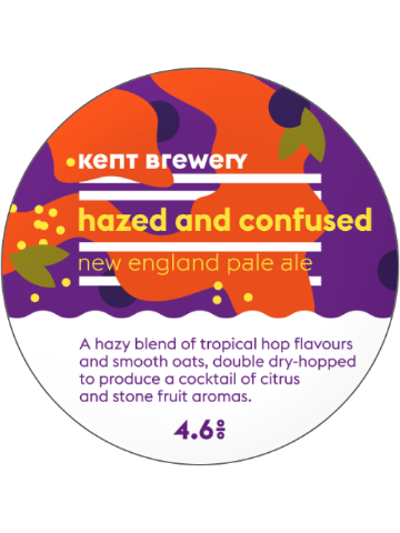 Kent - Hazed & Confused