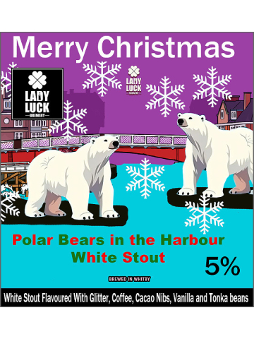 Lady Luck - Polar Bears In The Harbour