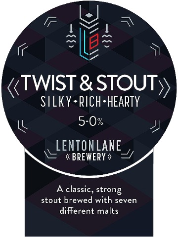 Lenton Lane - Twist & Stout