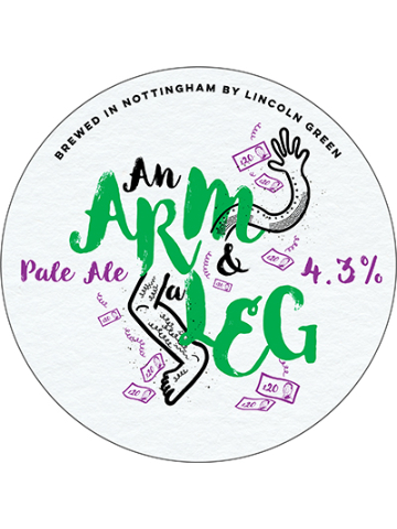 Lincoln Green - An Arm And A Leg