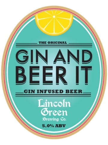 Lincoln Green - Gin and Beer it
